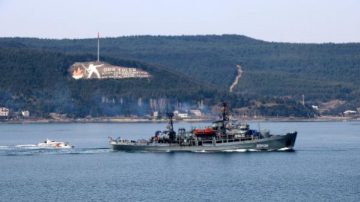 RUS SAVAŞ GEMİSİ EPRON, ÇANAKKALE BOĞAZI’NDAN GEÇTİ